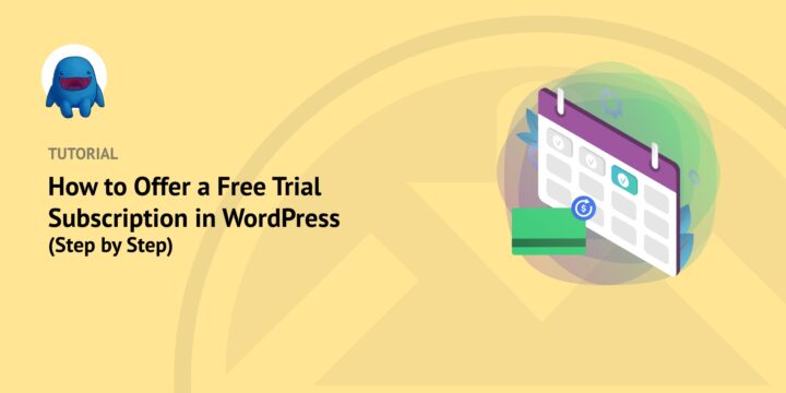 free-trial-subscription-in-wordpress-1 – Easy Digital Downloads How to Offer a Free Trial Subscription in WordPress