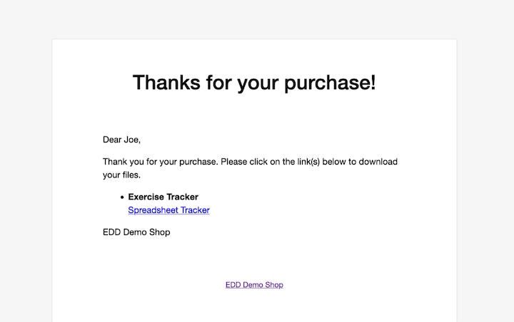 The purchase confirmation email sent to customers after selling digital downloads with Stripe and EDD.