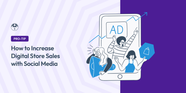 how-to-increase-digital-sales-social-media – Easy Digital Downloads How to Increase Digital Sales With Social Media