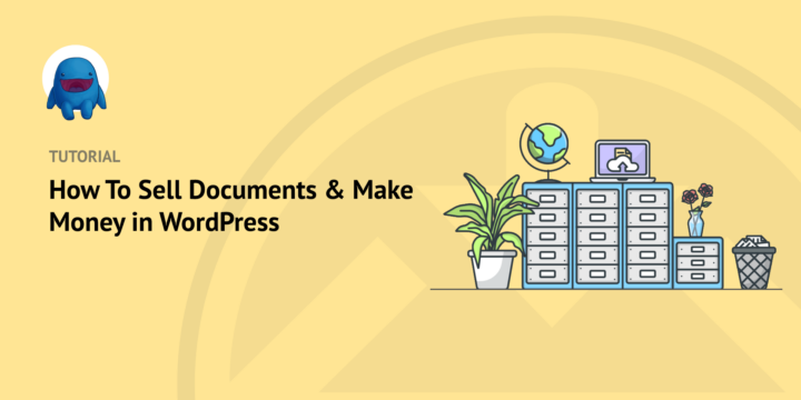 how-to-sell-documents-make-money – Easy Digital Downloads How to Sell Documents and Make Money in WordPress