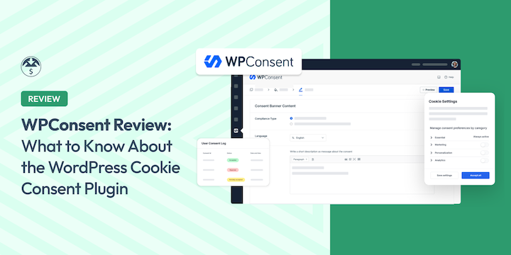 WPConsent Plugin Review: WordPress Cookie Consent Management Made Simple